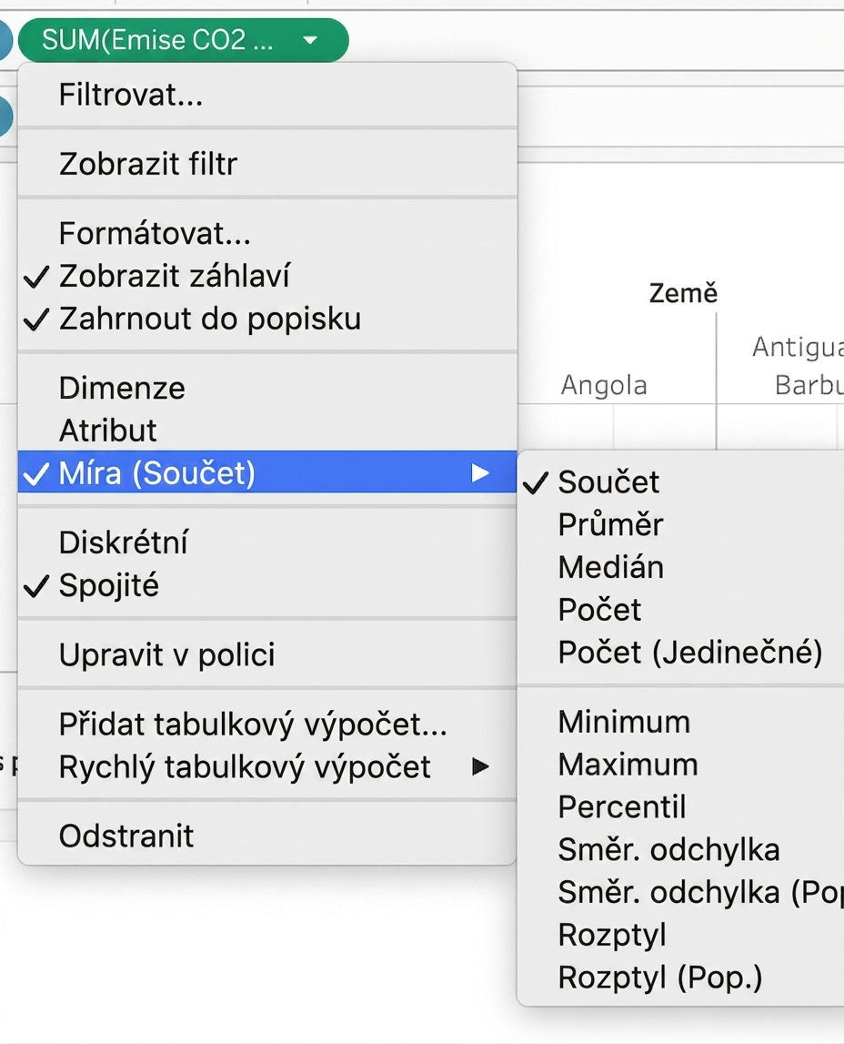 Rozevírací nabídka Tableau pro agregaci měr