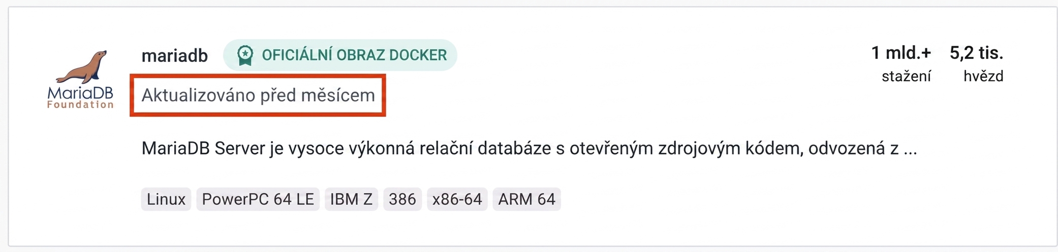 Velmi populární obraz mariaDB byl aktualizován před více než měsícem.