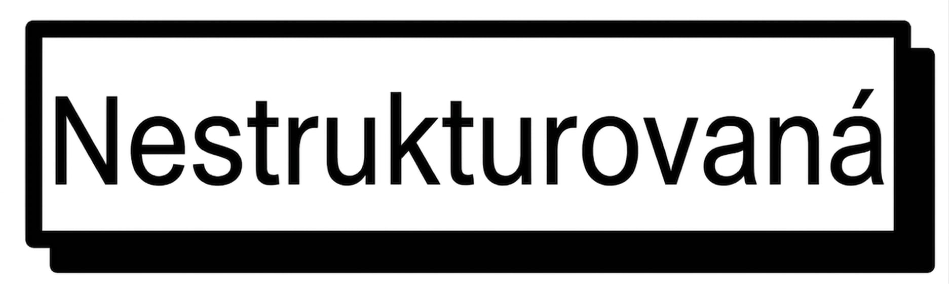 Nestrukturovaná data