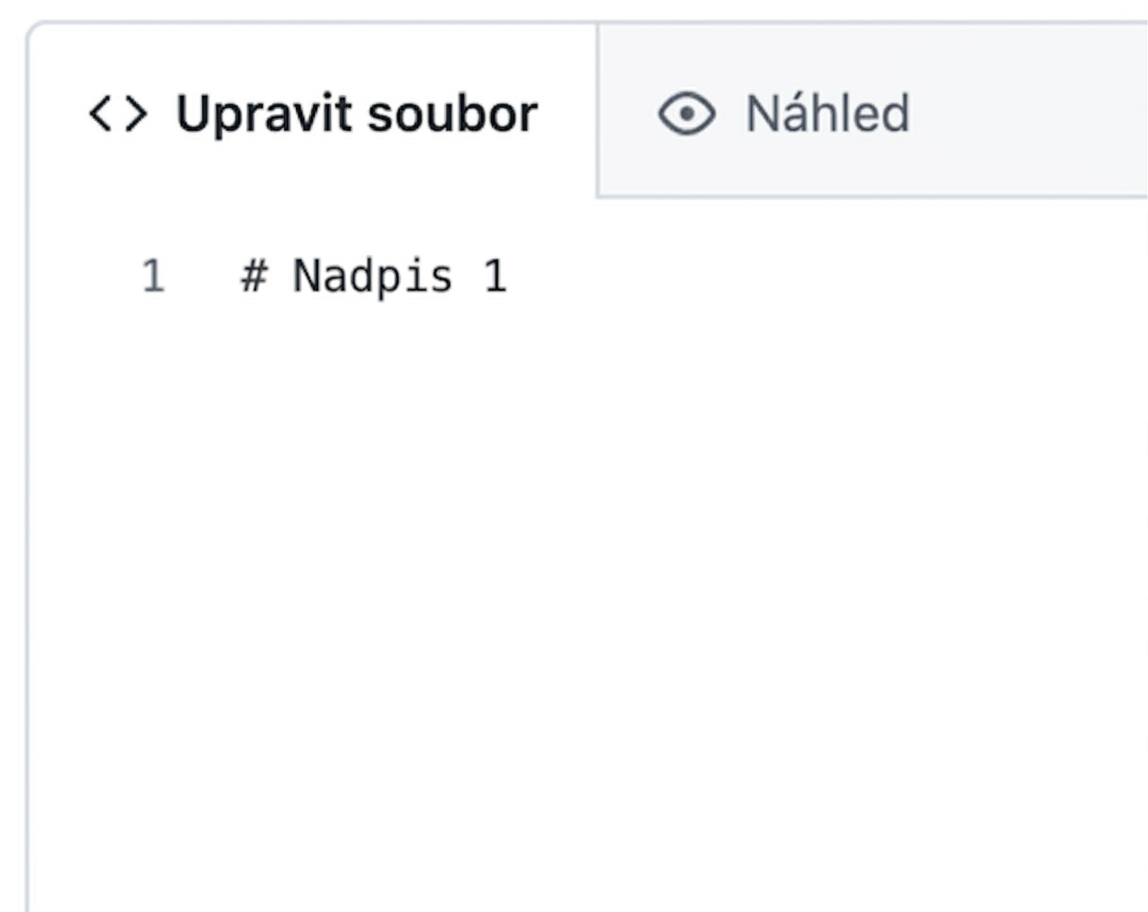 Zobrazení stránky pro úpravu souboru Markdown se syntaxí pro největší nadpis
