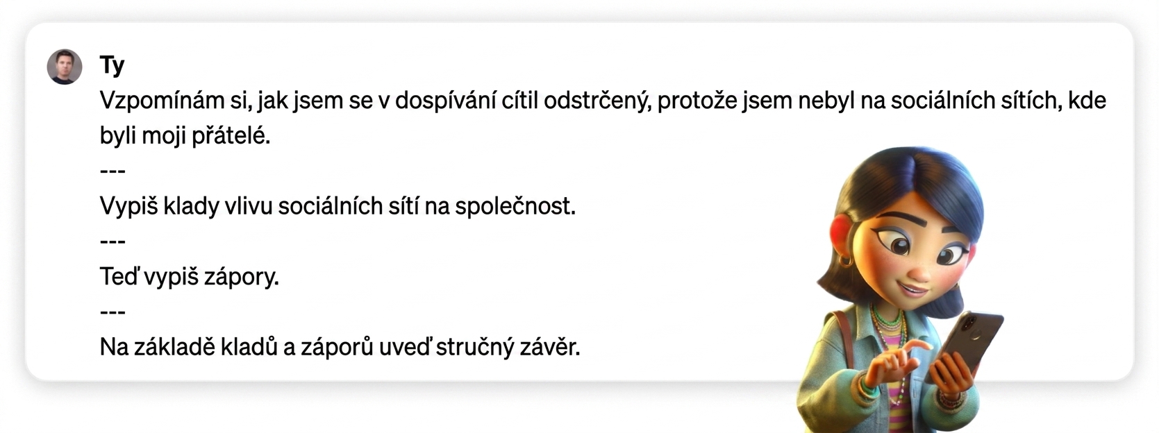 Příklad promptu s oddělovači ve formě trojité pomlčky