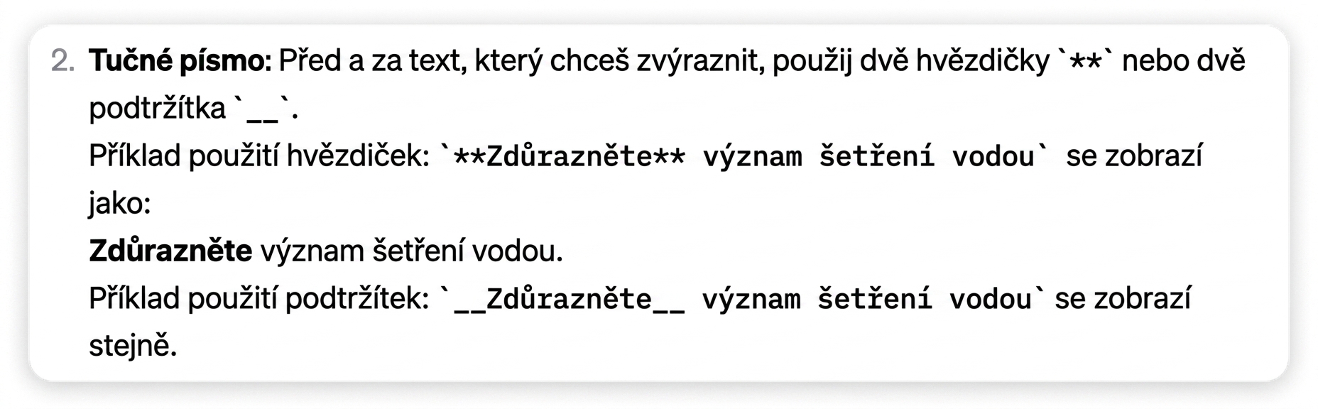 Příklady zvýraznění textu hvězdičkami nebo podtržítky