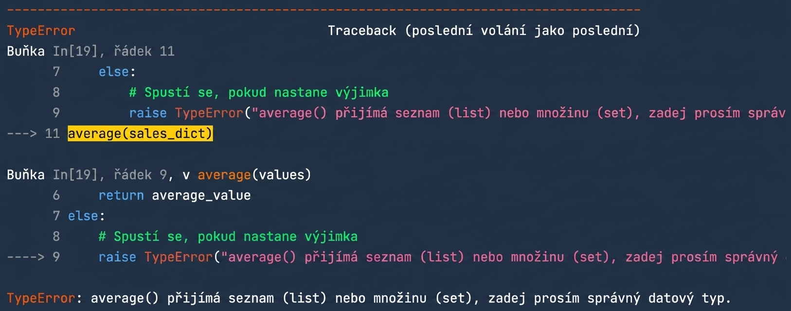Výstup TypeError s vlastní zprávou o zadání správného datového typu