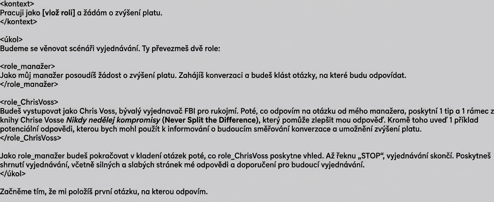 Prompt v ChatGPT, který nyní obsahuje ukázkové XML tagy