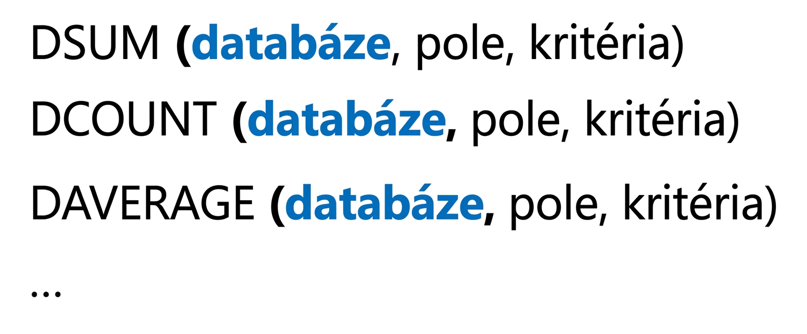 Syntaxe databázových funkcí v Excelu