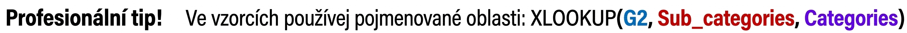 Funkce XLOOKUP s pojmenovanými rozsahy