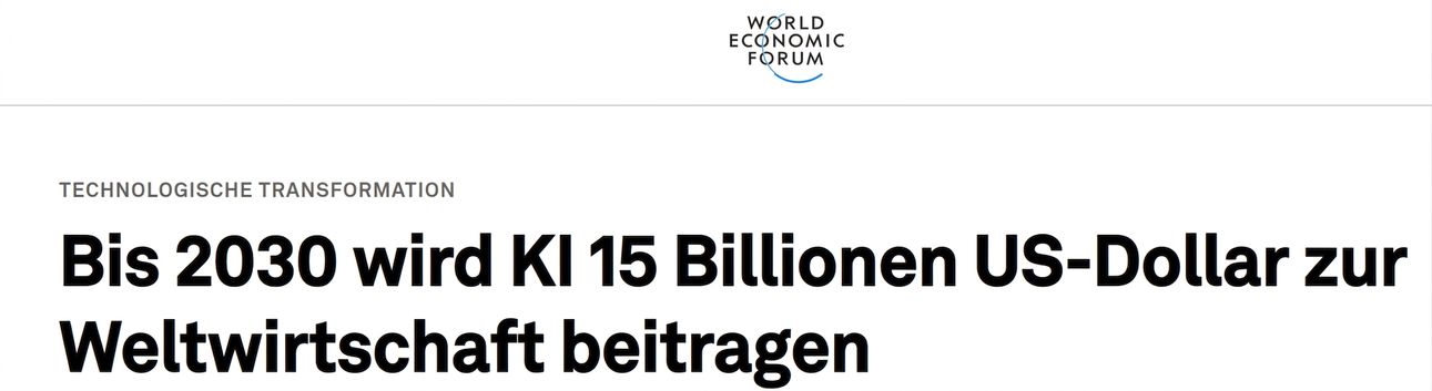 Screenshot des Titels eines Blogs des Weltwirtschaftsforums über die Prognose zum Beitrag von KI zur Weltwirtschaft bis 2030.