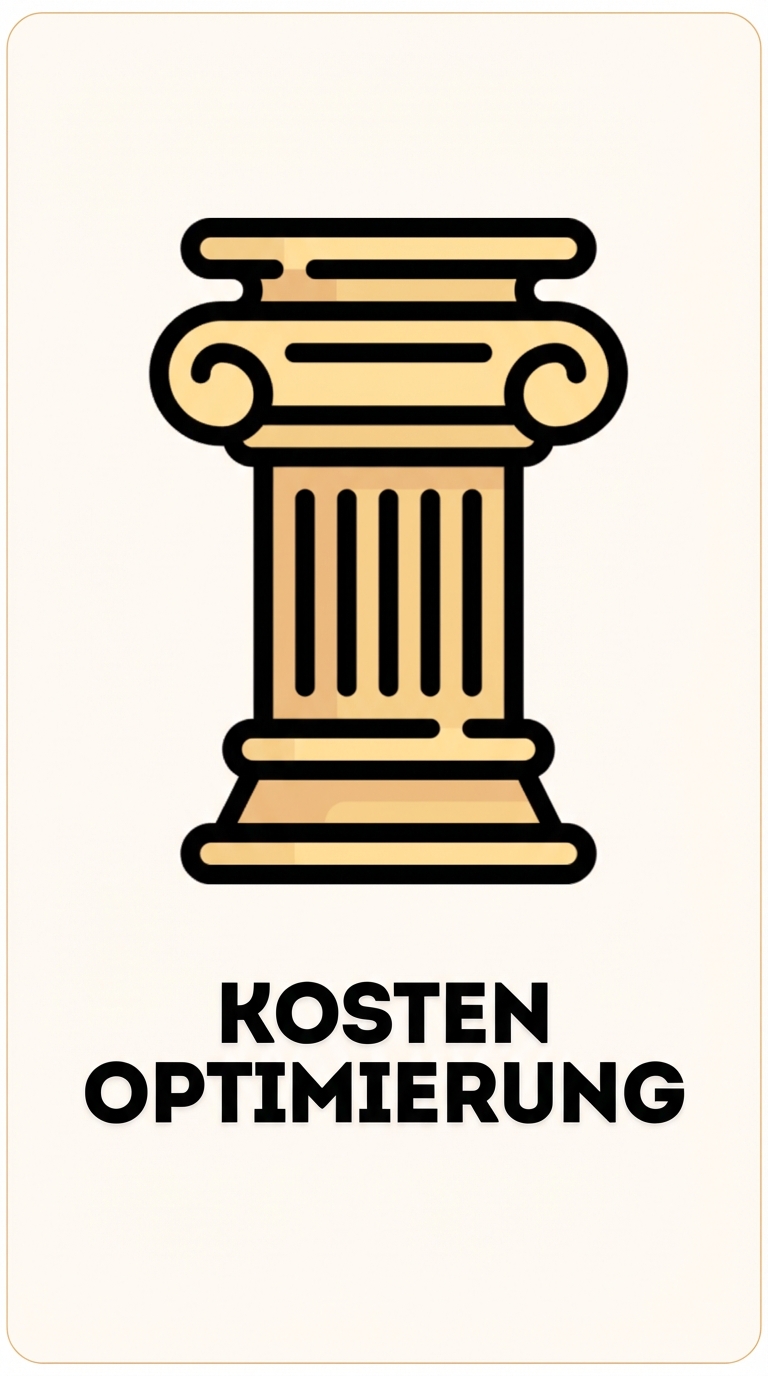 Die Säule der Kostenoptimierung