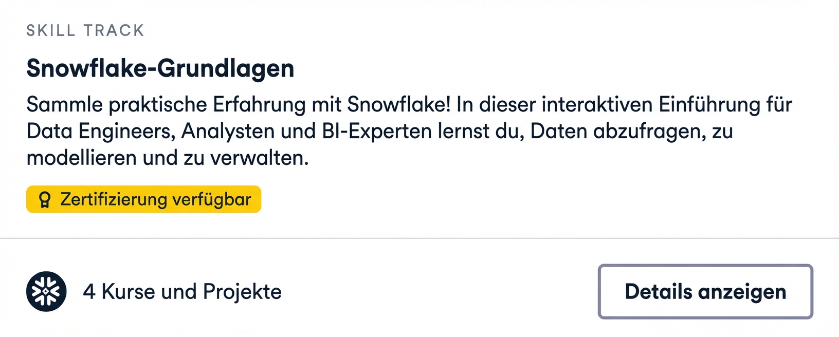 Screenshot von DataCamps Snowflake Foundation Skill Lernpfad