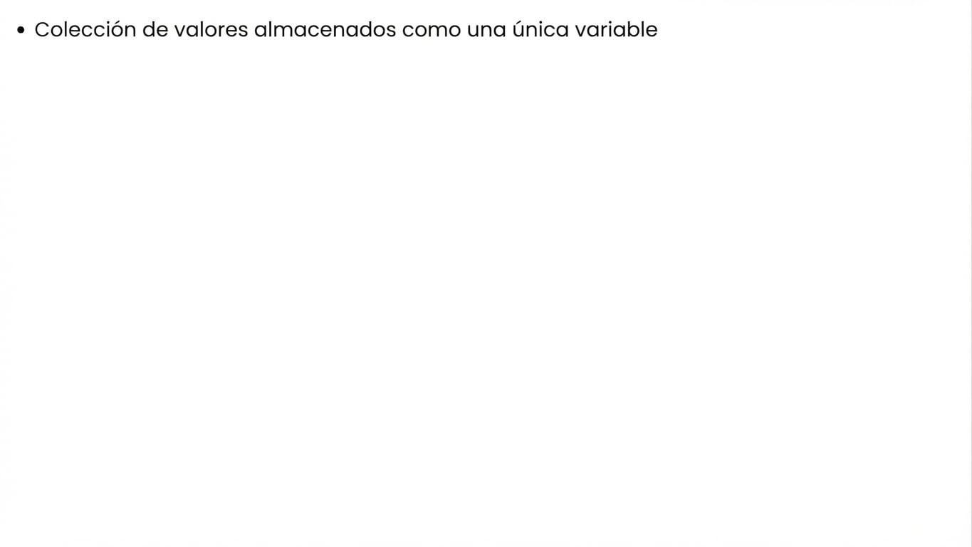 Un array es una colección de valores guardados en una sola variable