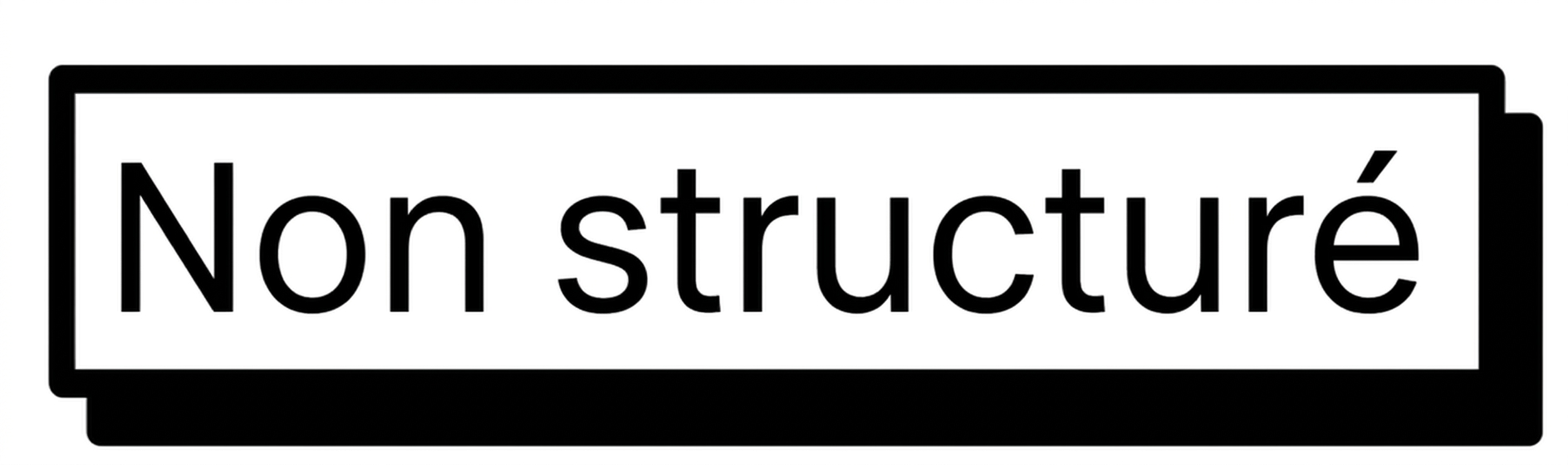 Non structurées