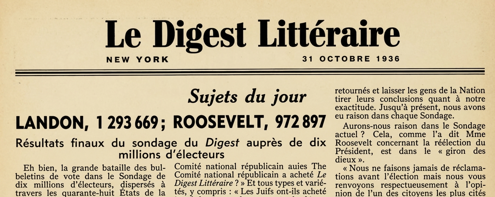 La une du Literary Digest de 1936 annonçant des prévisions électorales. Landon devait obtenir 1,3 million de voix et Roosevelt un peu moins d’un million.