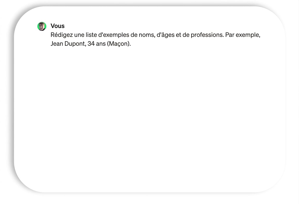 Prompt et réponse pour des exemples de noms et de professions.