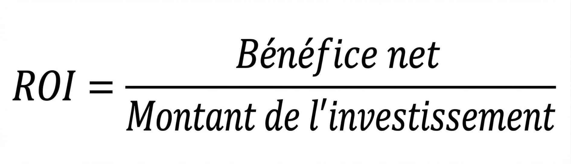 formule du retour sur investissement