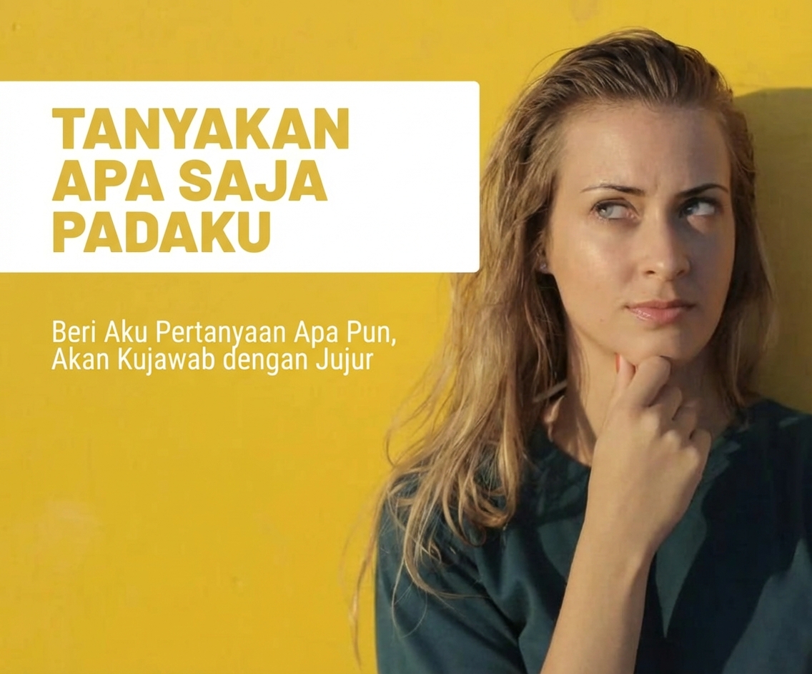 Seorang wanita yang sedang berpikir dengan saksama di samping kalimat, Tanya Saya Apa Saja