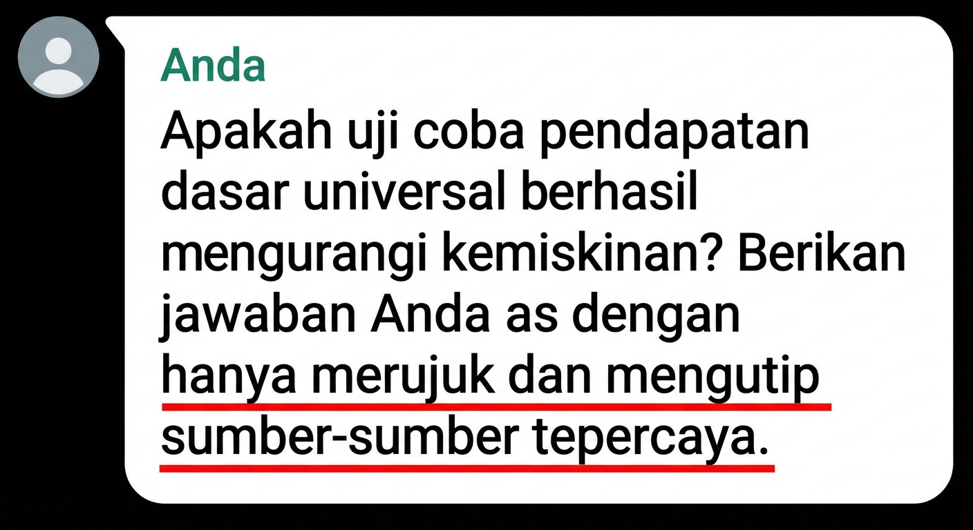 Apakah uji coba pendapatan dasar universal berhasil menurunkan kemiskinan? Berikan jawaban Anda hanya dengan merujuk dan mengutip sumber tepercaya.