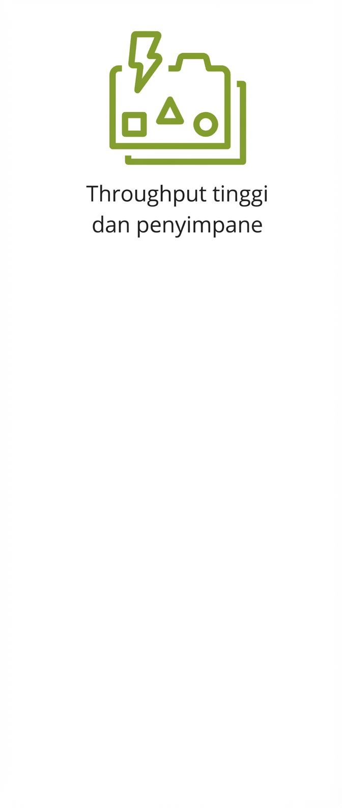 Ikon menampilkan throughput dan penyimpanan tinggi.