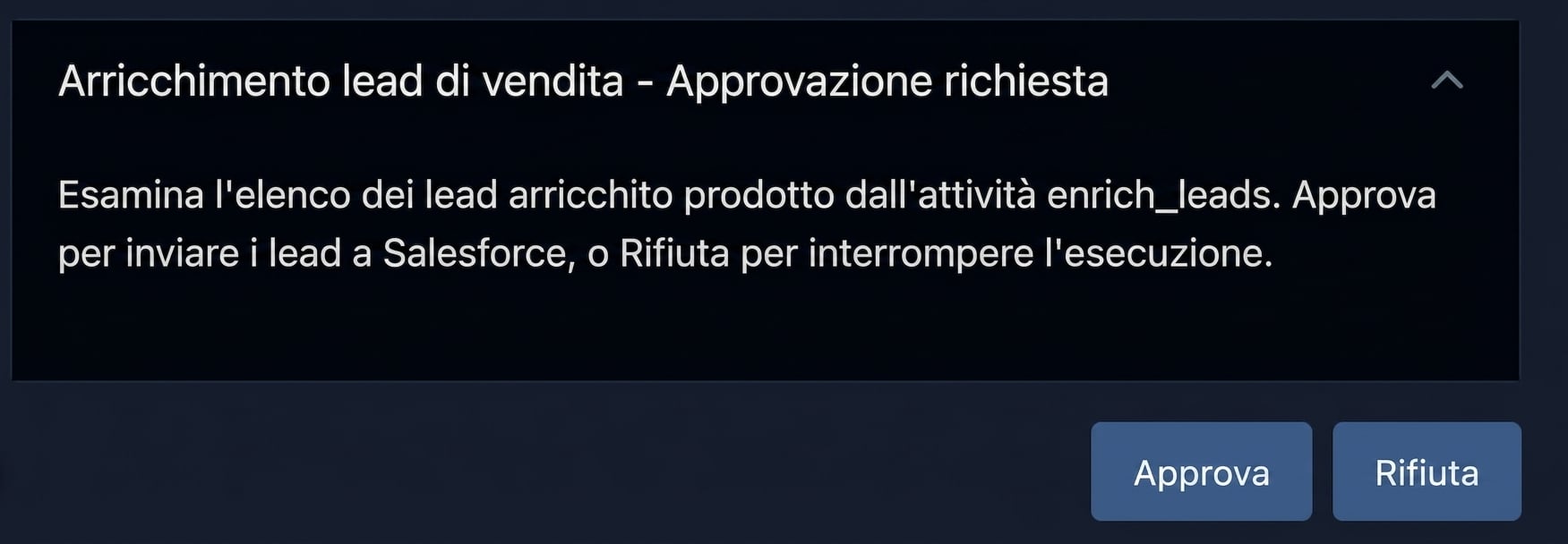 Messaggio di approvazione nell'UI di Airflow con opzioni Approve e Reject