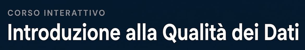 corso qualità dei dati