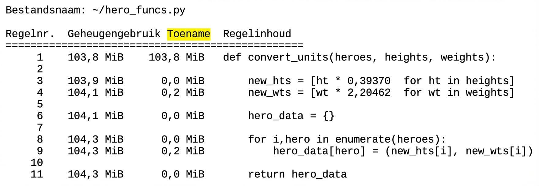 alt=”Magic-commando mprun: tabeluitvoer met geheugenprofileringsstatistieken, kolom Increment gemarkeerd”