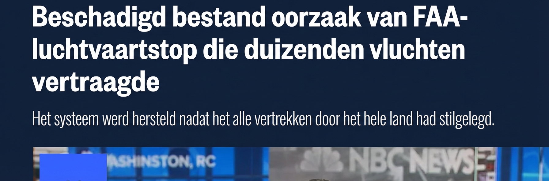 Screenshot van NBC-nieuwsbericht over stilgelegde vluchten in de VS