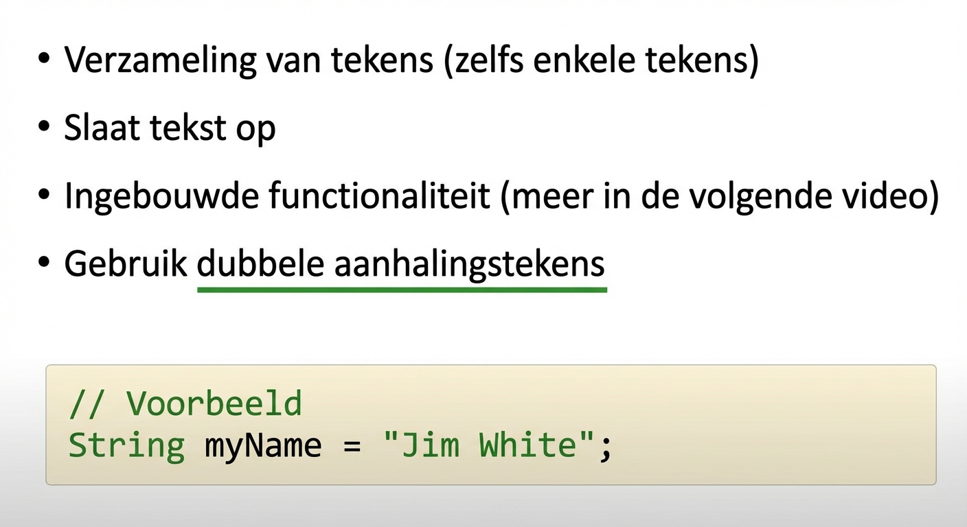 Strings zijn een verzameling tekens met dubbele aanhalingstekens