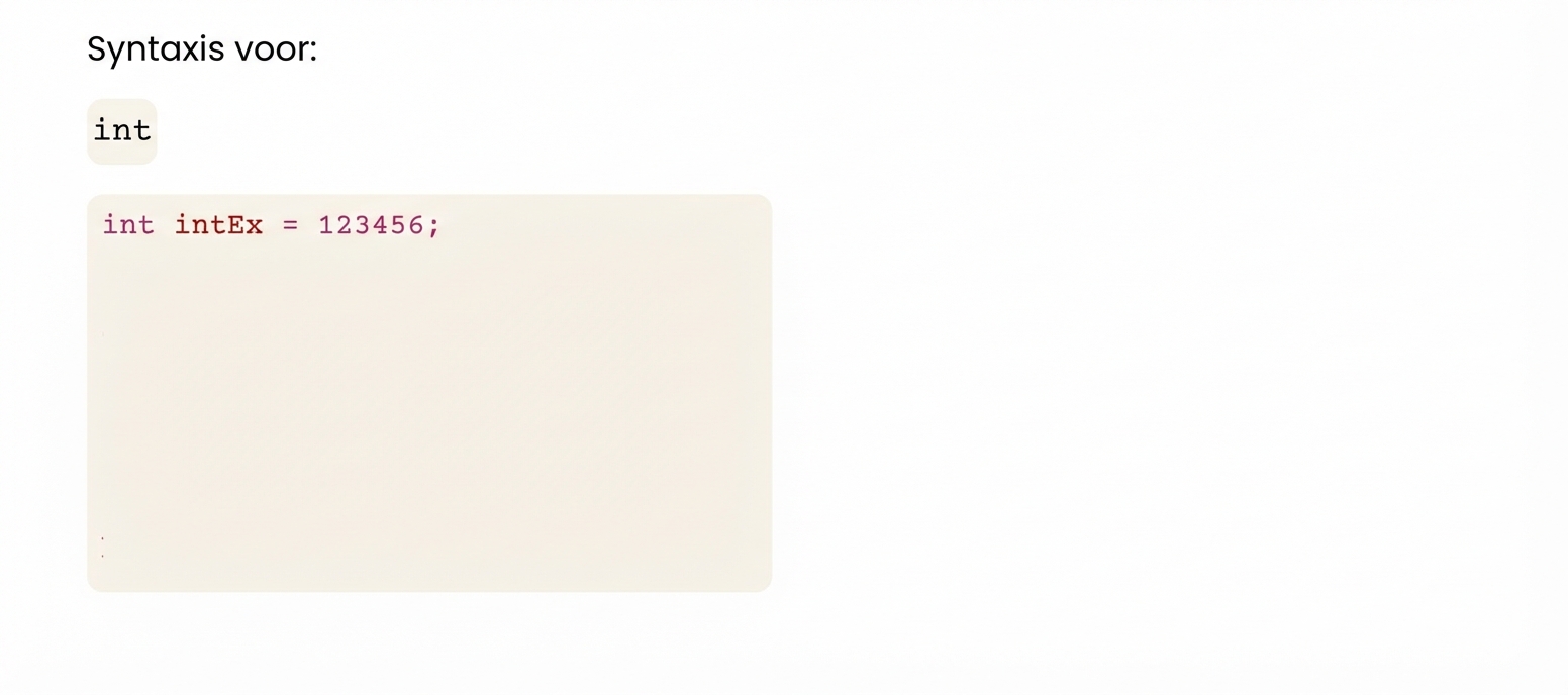 int declareren: int intEx = 123456