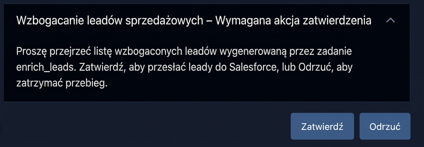 Komunikat zatwierdzenia w interfejsie Airflow z opcjami Approve i Reject