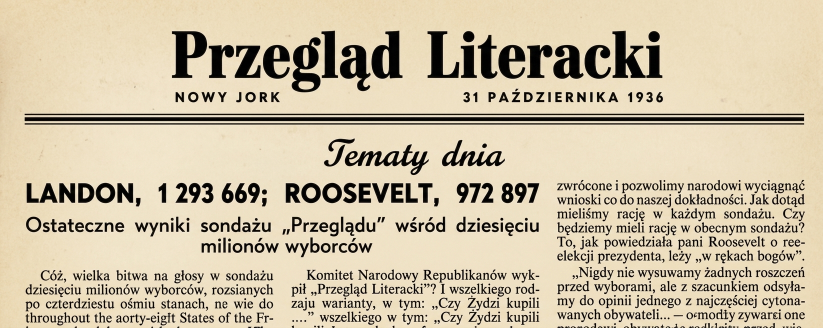 Strona tytułowa Literary Digest z 1936 roku z prognozami wyborczymi. Landon miał uzyskać 1,3 mln głosów, Roosevelt nieco poniżej 1 mln głosów.