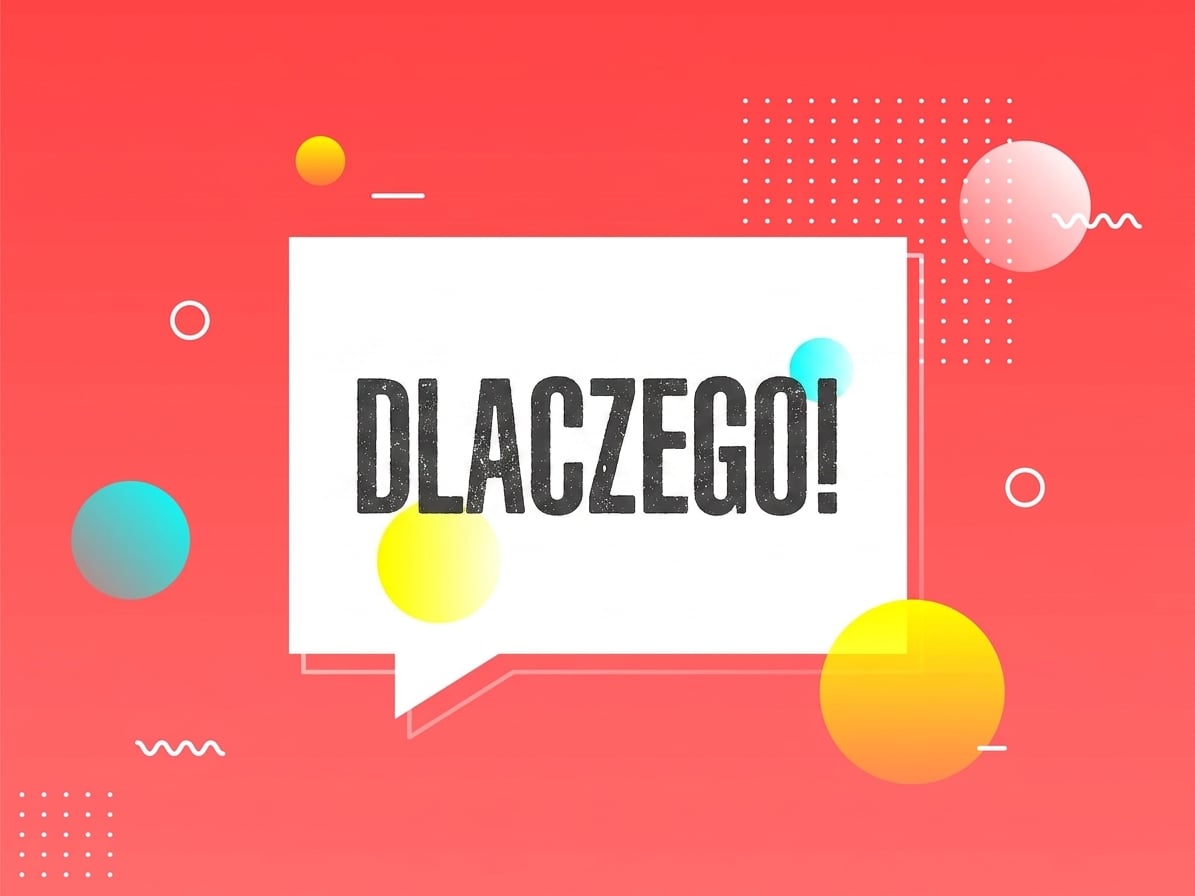 Znak z napisem „Dlaczego"