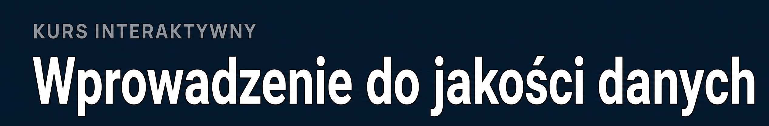 kurs o jakości danych