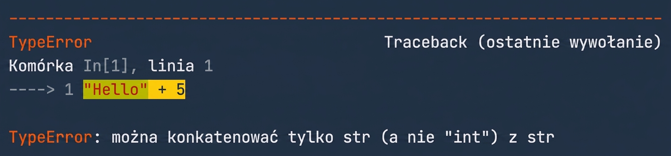 Wynik TypeError informujący, że łańcuchów i liczb całkowitych nie można łączyć