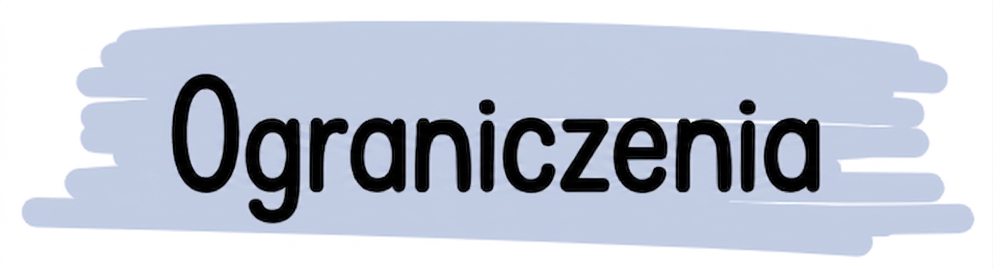 Ograniczenia
