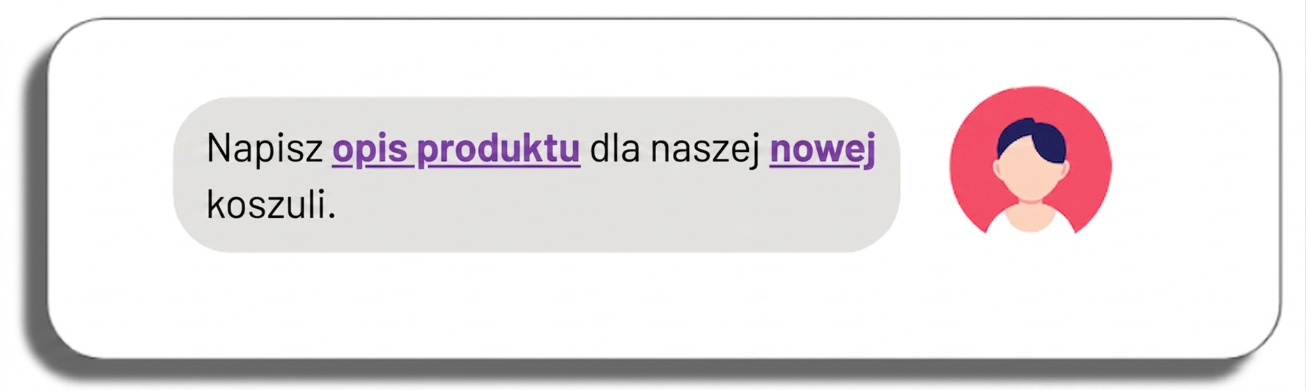 Prompt z wyróżnionymi słowami: opis produktu i nowa