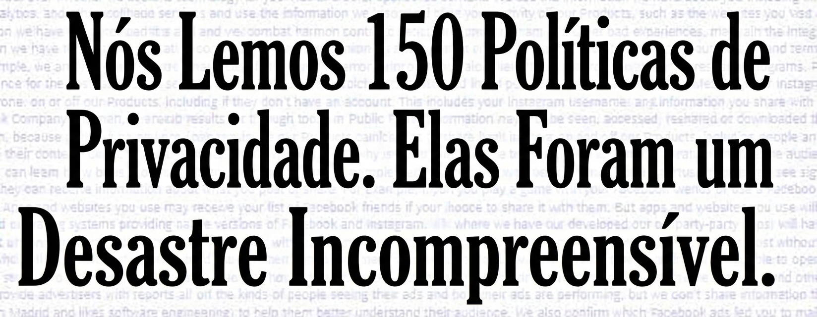 Captura de tela do estudo do NYT sobre políticas de privacidade incompreensíveis.