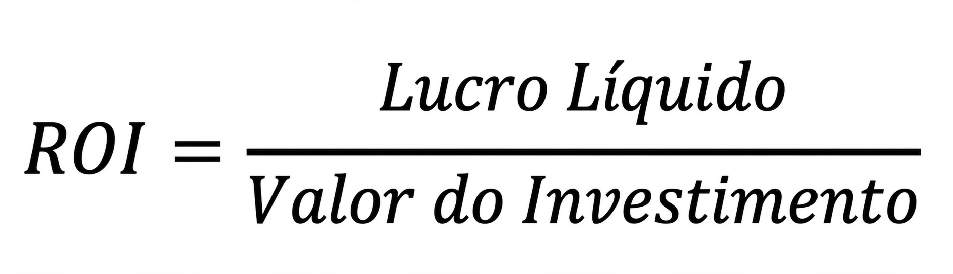 fórmula de retorno sobre investimento