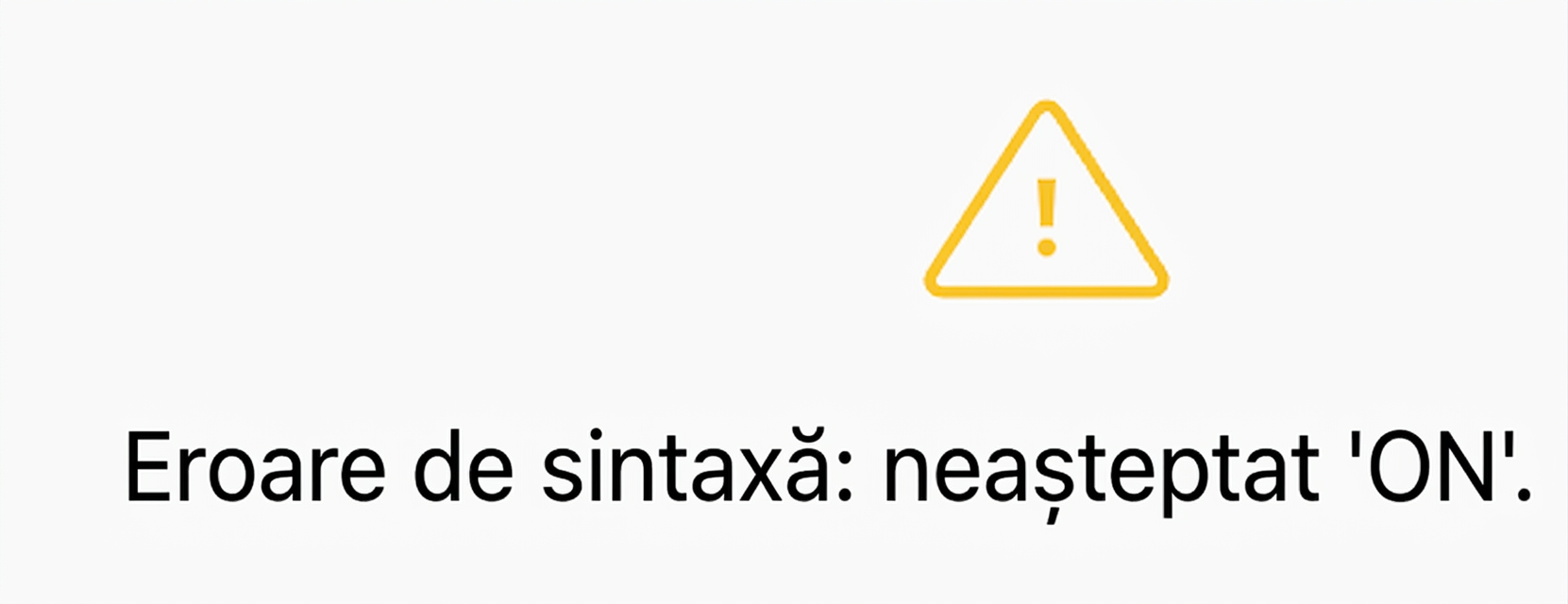 Imagine cu eroare de sintaxă