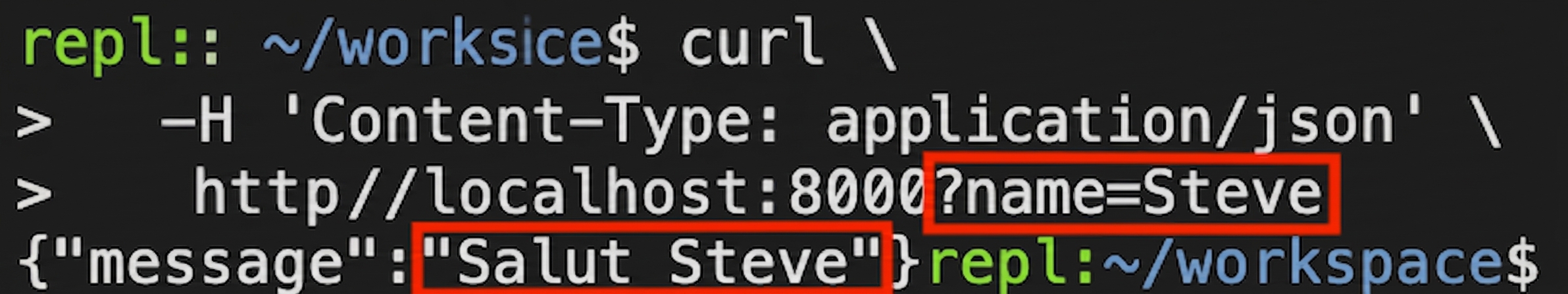 Terminal care afișează o cerere curl cu nume furnizat. Mesajul de răspuns este "Hello Steve."