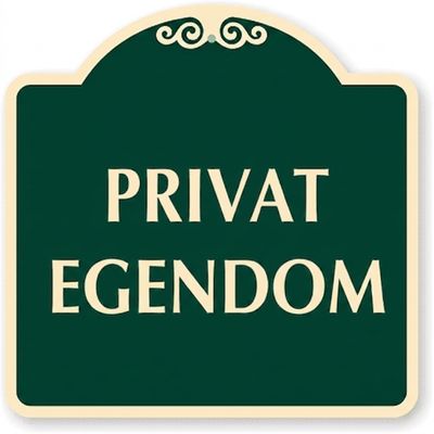 Skylt för privat egendom