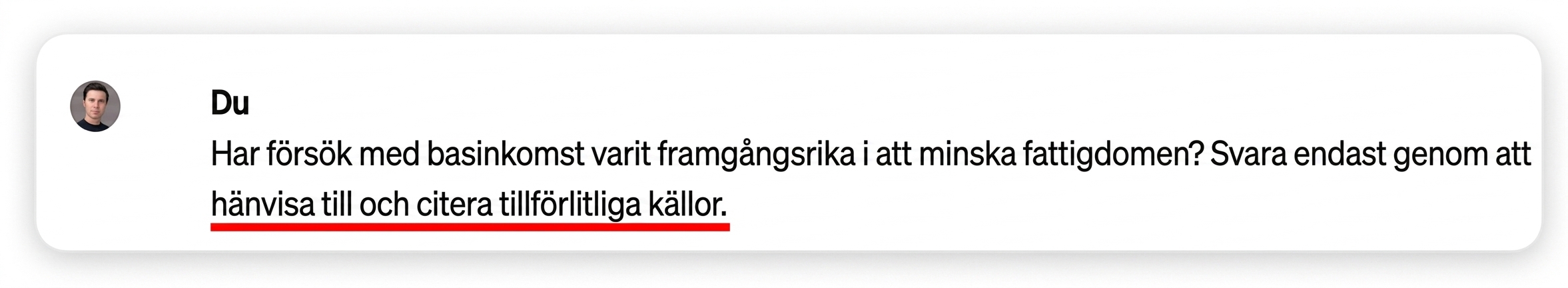 Är försök med universell basinkomst framgångsrika för att minska fattigdom? Ge ditt svar enbart med hänvisning till och citering av tillförlitliga källor.