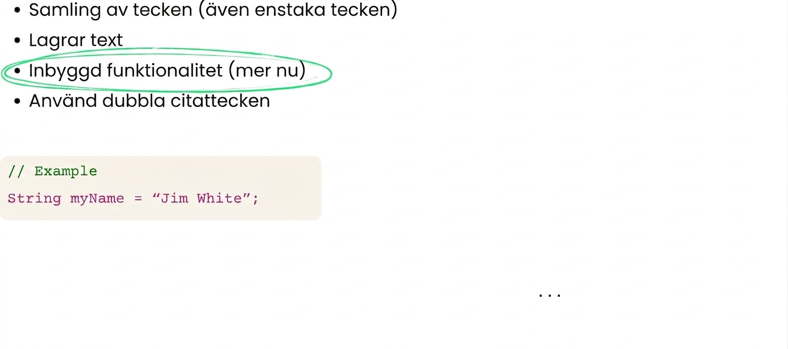 Strängar har inbyggd funktionalitet för att manipulera dem