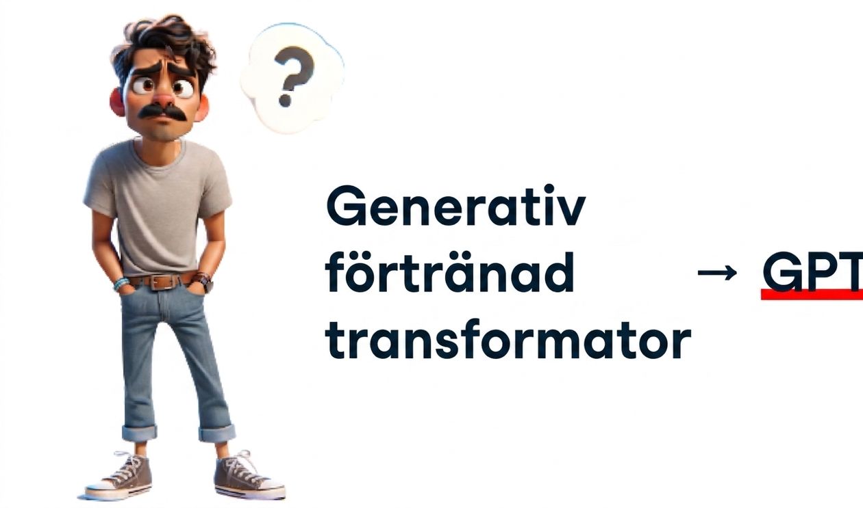 En illustration visar en förvirrad man med ett frågetecken ovanför huvudet. Till höger om honom visas texten 'Generative Pre-trained Transformer', med en pil som pekar mot 'GPT' i fetstil och understruken