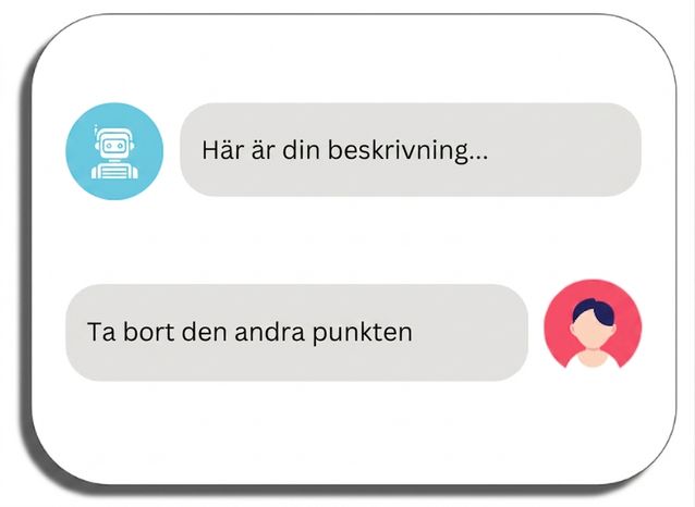 Begär att verktyget itererar med ytterligare redigeringar