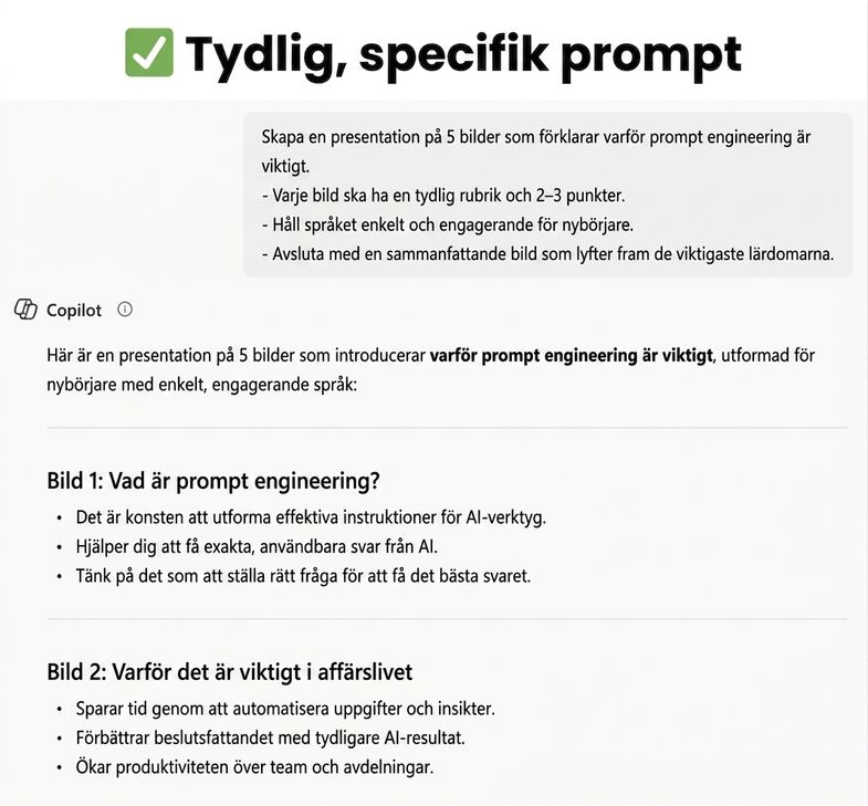 Skärmbild som visar en specifik prompt i Copilot, som visar hur tydliga prompter ger bättre resultat