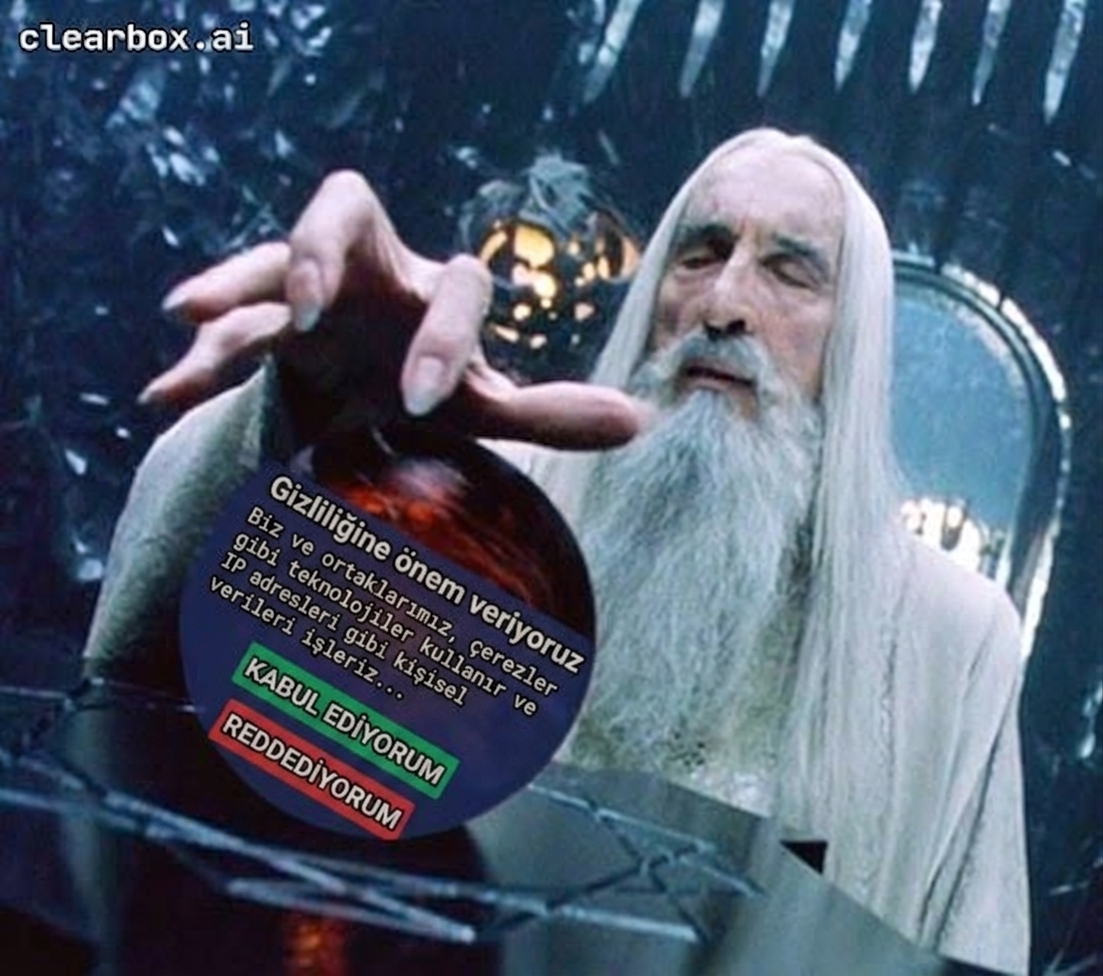 Saruman’ın Palantir kristal küresine bakmaya çalışırken bir izin talebiyle engellenen viral fotoğrafı.