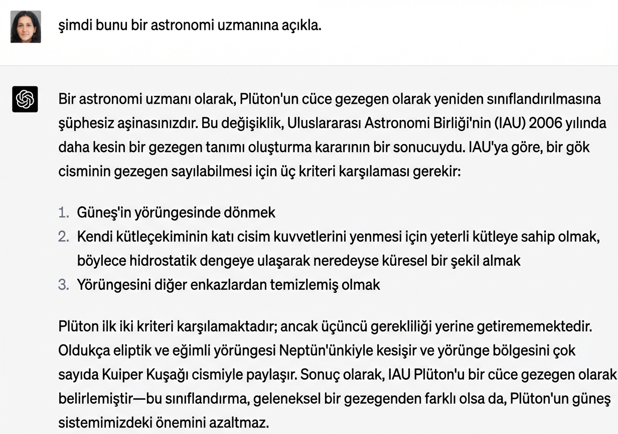 Plüton'un neden Güneş Sistemi'nin parçası olmadığını bir astronomi uzmanına açıklayan örnek sohbet.