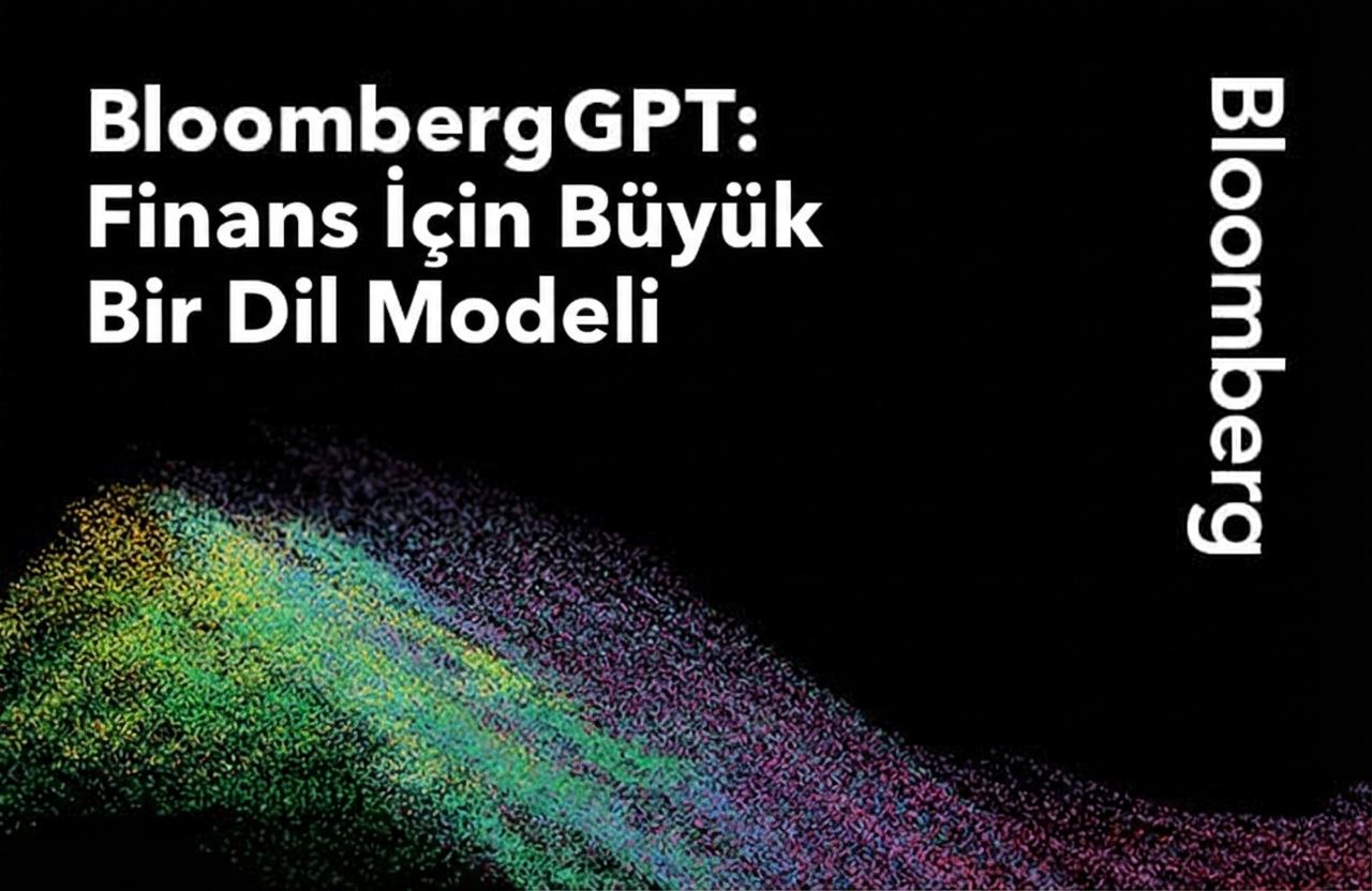 BloombergGPT tanıtılıyor