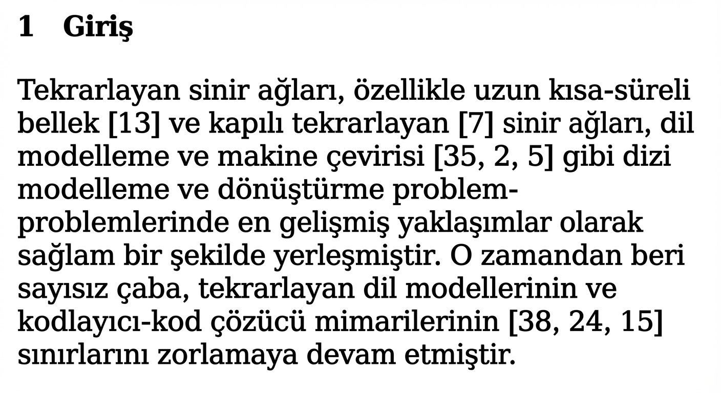 Attention is All You Need makalesinin girişinin ilk paragrafı.