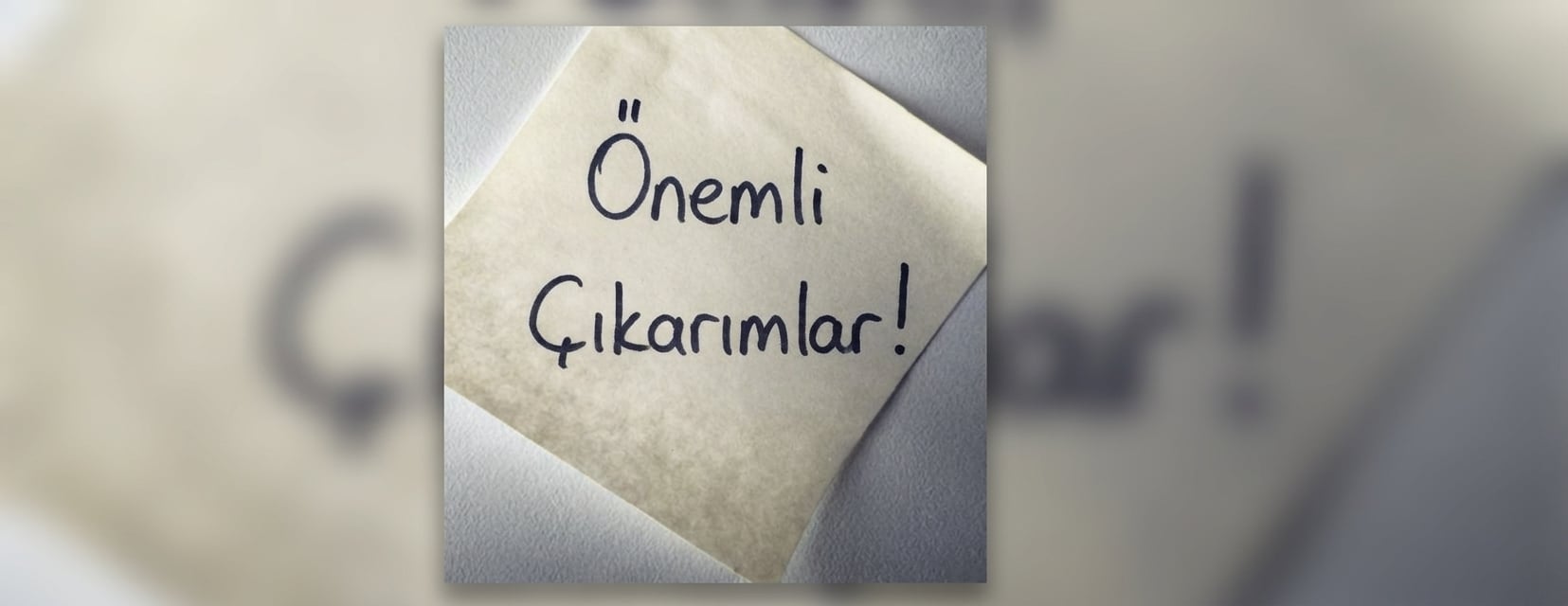 Üzerinde "çıkarımlar" yazan bir post-it
