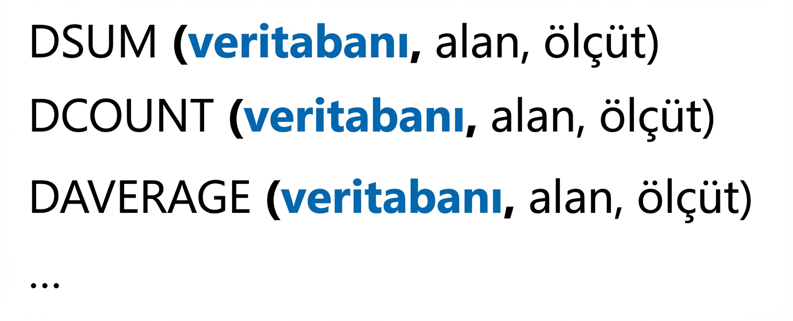 Excel veritabanı işlevleri söz dizimi